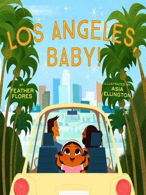 cover image of Los Angeles, Baby!
